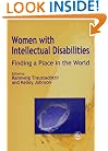 Women With Intellectual Disabilities: Finding a Place in the World