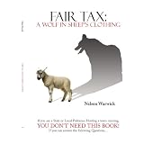 Fair Tax: A Wolf in Sheep's Clothing