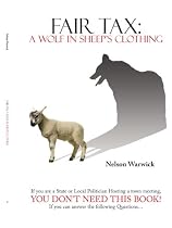 Fair Tax: A Wolf in Sheep's Clothing