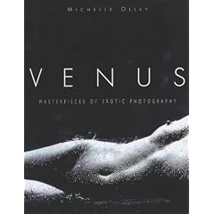 Venus: Masterpieces of Modern Erotic Photography