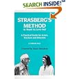 Strasberg's Method As Taught by Lorrie Hull: A Practical Guide for Actors, Teachers, Directors by S. Loraine Hull