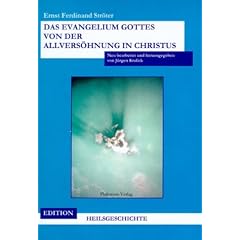 Das Evangelium Gottes von der Allvers�hnung in Christus