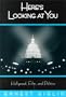 Here's Looking at You (Politics, Media, and Popular Culture, Vol. 3) (v. 3)