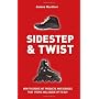Sidestep & Twist: How to create hit products and s&hellip by James Gardner
