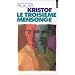 Le troisi�me mensonge