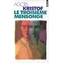 Le troisi�me mensonge