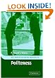 Politeness (Key Topics in Sociolinguistics)