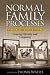 Normal Family Processes: Growing Diversity and Complexity