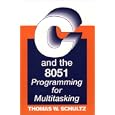C And The 8051: Programming For Multitasking