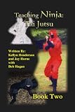 Teaching Ninja: Tai Jutsu (Tesaihiryu Ninja)