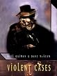 Violent cases -10th Anniversary Edition