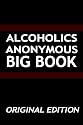 Alcoholics Anonymous: Big Book
