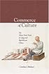 Commerce in Culture: The Sibao Book Trade in the Qing and Republican Periods (Harvard East Asian Monographs)
