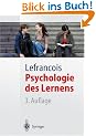 Psychologie des Lernens: Report von Kongor dem Androneaner (Springer-Lehrbuch)