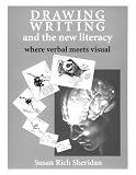 Drawing/Writing and the new literacy