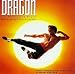 Dragon: The Bruce Lee Story - Original Motion Picture Soundtrack