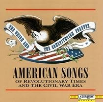 American Songs Of Revolutionary Times... (Laserlight)