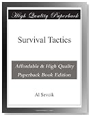 Survival Tactics