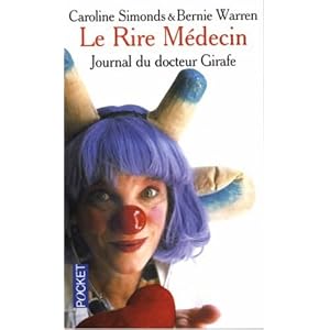 Le Rire M�decin : Journal du docteur Girafe