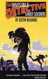 Ghost Soldiers (Invisible Detective)