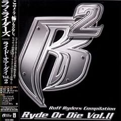 Ryde Or die Vol.2 +Bonus
