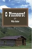 O Pioneers!