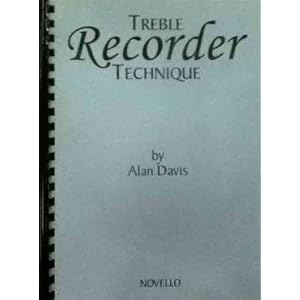 TREBLE RECORDER TECHNIQUE