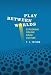Play Between Worlds: Exploring Online Game Culture