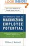 The Manager's Guide to Maximizing Employee Potential: Quick and Easy Strategies to Develop Talent Every Day