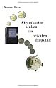 Stromkosten senken im privaten Haushalt