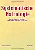 Systematische Astrologie - Erwin T�nspeterotto Nicolaus Klein