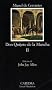 Don Quijote De La Mancha II: Don Quijote De La Mancha 2