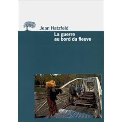 La Guerre au bord du fleuve