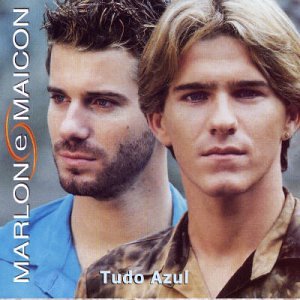Marlon & Maicon - Tudo Azul - Zortam Music