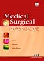 Medical-Surgical Nursing Care