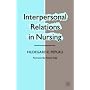 Interpersonal Relations in Nursing