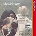 Mendelssohn - Symphonies 3 & 4