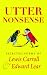 Utter
Nonsense:
Selected
Poems
of
Lewis
Carroll
and
Edward
Lear