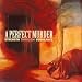 A Perfect Murder-Strength Through Vengeance