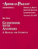 The American Pageant Guidebook, 11th Edition