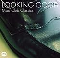 Looking Good: Mod Club Classics
