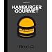 Hamburger gourmet