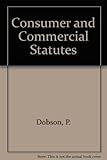 Consumer and commercial statutes