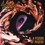 A Vision of Misery