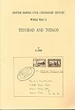 British Empire civil censorship devices : World War II : Trinidad and Tobago