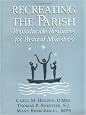 Recreating the Parish: Reproducible Resources for Pastoral Ministers
