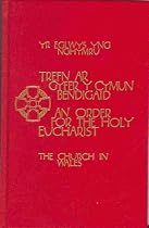 Church in Wales: The New Eucharist