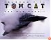 Grumman F-14 Tomcat: Bye - Bye Baby...!: Images & Reminiscences From 35 Years of Active Service