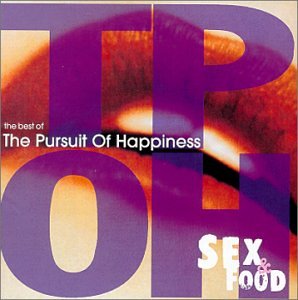 The Pursuit of Happiness - Sex & Food:best Of The Pursuit Of - Zortam Music