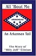All 'Bout Me, an Arkansas Tail